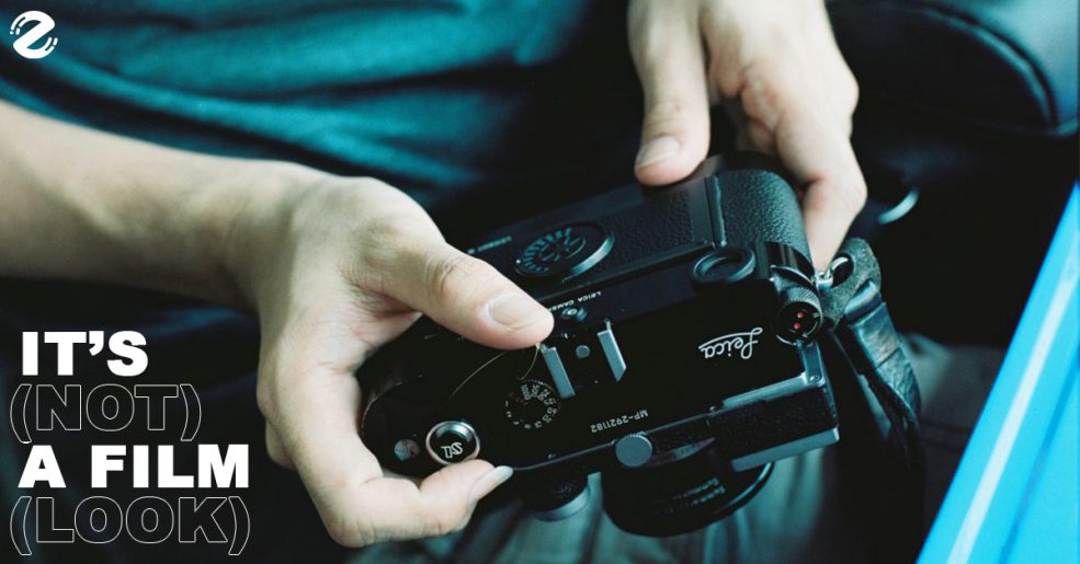 IT’S (NOT) A FILM (LOOK)