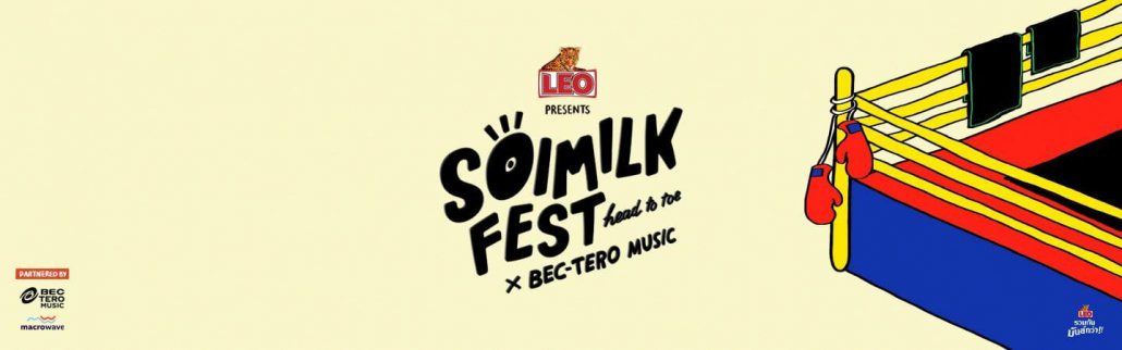 LEO Presents Soimilk Fest Head To Toe X BEC-Tero Music