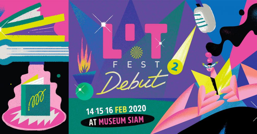 กลับมาแล้ว LIT Fest 2 เทศกาลหนังสือสนุกไฟลุกพรึ่บ! Debut